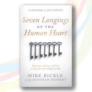 Seven Longings of the Human Heart