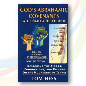 God's Abrahamic Covenants with Israel & The Church