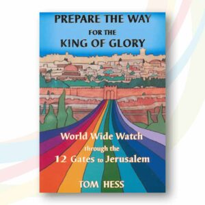 Prepare the Way for the King of Glory