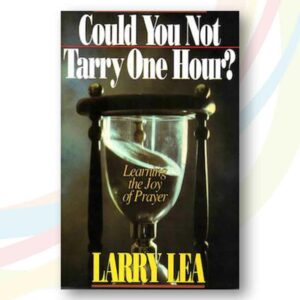 Could You Not Tarry One Hour?