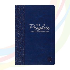 The Prophets God's Messengers - TPT Bible